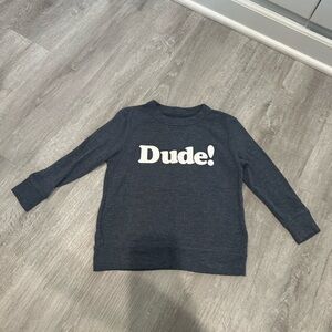 Chaser "dude" sweatshirt